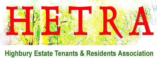 Welcome to HETRA, the Highbury Estate Tenants & Residents Association